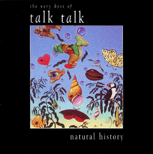 Talk Talk - Natural History - Best of... - Zortam Music