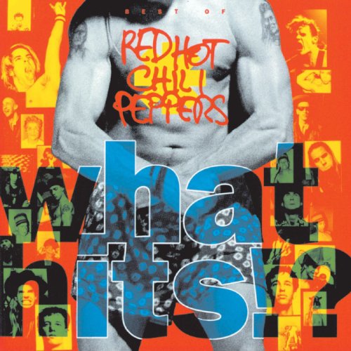Red Hot Chili Peppers - What hits!- - Zortam Music