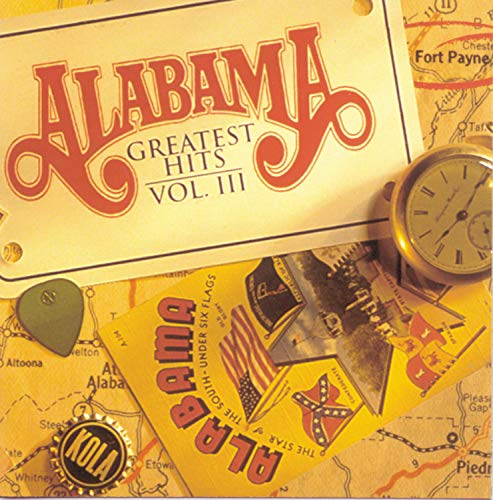 ALABAMA - Alabama - Greatest Hits III - Zortam Music