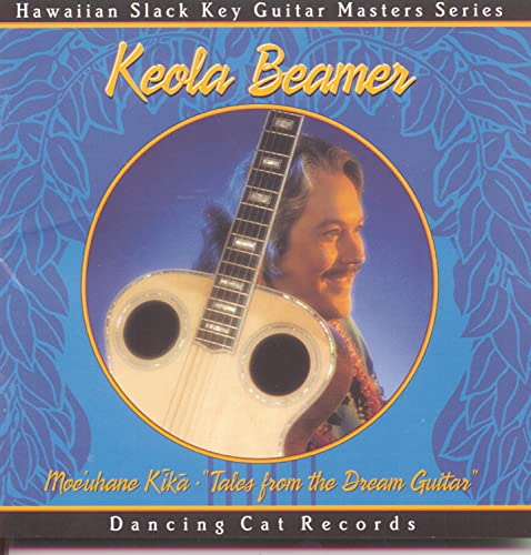Moe`uhane Kika: Tales From The Dream Guitar