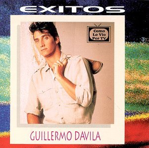 Guillermo Dávila - Exitos - Zortam Music