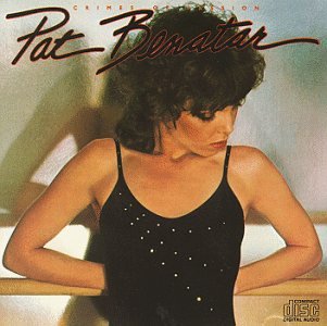 Crimes of Passion by Pat Benatar album cover