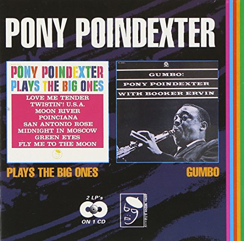 Pony Poindexter Plays the Big Ones