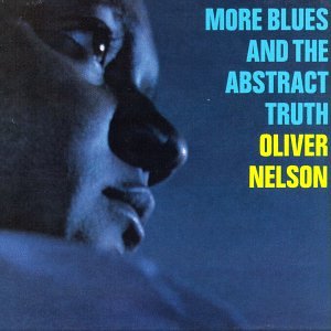 More Blues & the Abstract Truth