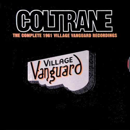 John Coltrane - The Complete 1961 Village Vanguard Recordings (Disc 1) - Zortam Music