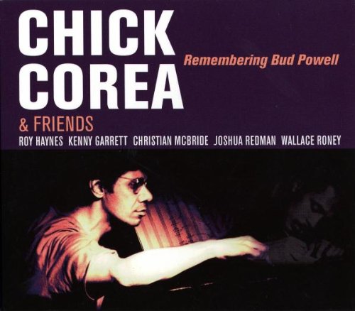 Chick Corea - Remembering Bud Powell - Zortam Music