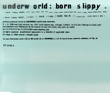 Underworld - Born Slippy (Pink Floyd - Zortam Music