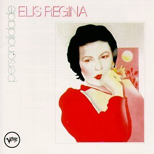 Elis Regina - Personalidade - Zortam Music