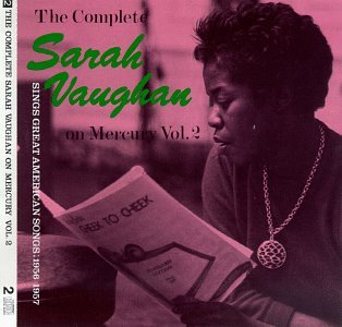Sarah Vaughan - The Complete Sarah Vaughan on Mercury, Vol. 1 - Zortam Music