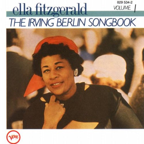 Ella Fitzgerald - The Irving Berlin Songbook (Disk1) - Zortam Music