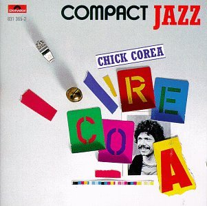 Chick Corea - Compact Jazz: Chick Corea - Zortam Music