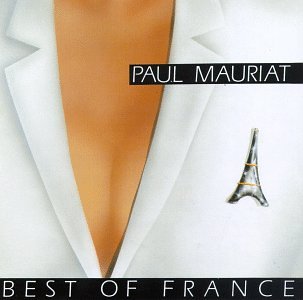 Paul Mauriat - Best Of France - Zortam Music