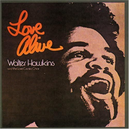 Love Alive 1 by Walter Hawkins album cover