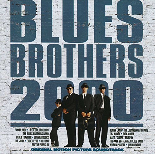 The Blues Brothers - Blues Brothers 2000: Original Motion Picture Soundtrack - Zortam Music