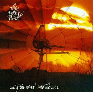 The Bothy Band - Out Of The Wind Into The Sun - Zortam Music