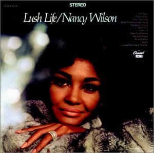 Lush Life by Nancy Wilson album cover