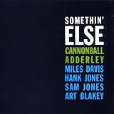 Cannonball AdderleySomethin' Else