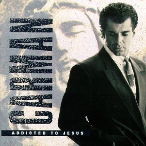 Carman - Addicted To Jesus - Zortam Music