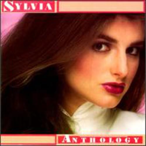 SYLVIA - Anthology - Zortam Music