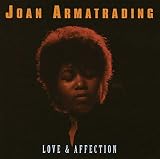 Love & Affection by Joan Armatrading