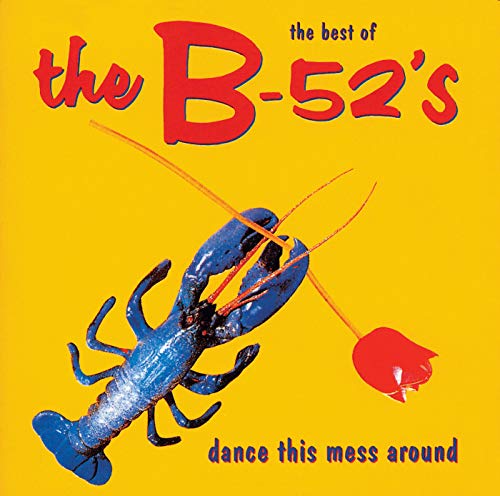 The Best of the B-52's by The B-52's album cover
