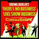 No Business Like Show Business By CD