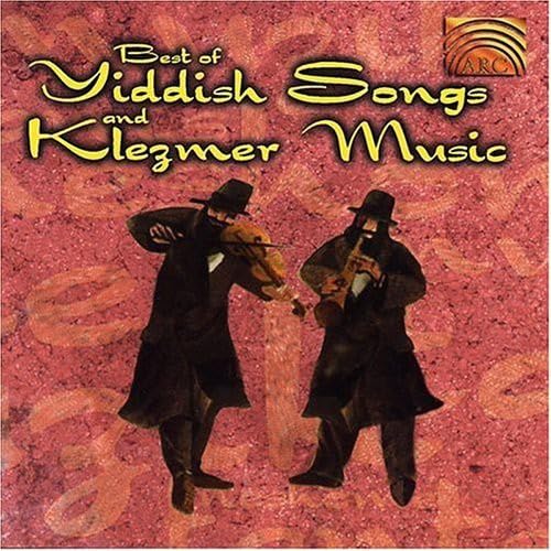 Best of Yiddish Songs and Klezmer Music