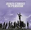 Jesus Christ Superstar