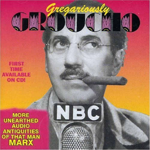 Gregariously Groucho