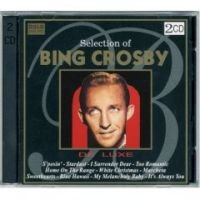 Bing Crosby - Selection of Bing Crosby - Zortam Music