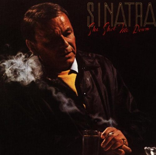 Frank Sinatra - She Shot Me Down - Zortam Music