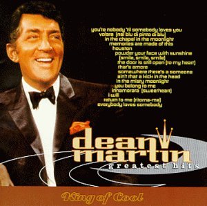 DEAN MARTIN - Greatest Hits: King of Cool - Zortam Music