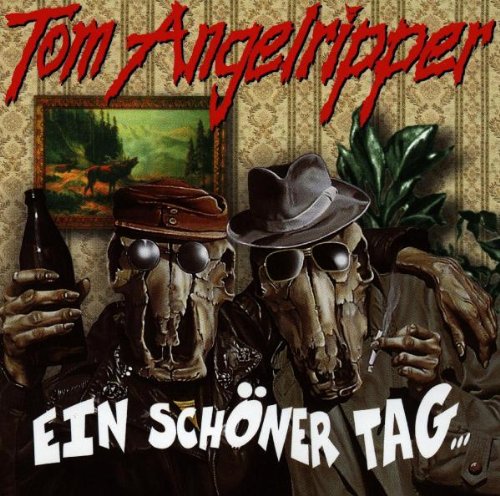 Tom Angelripper - Ein Schöner Tag - Zortam Music