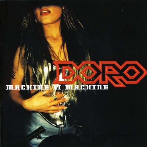 Doro - Machine II Machine - Zortam Music