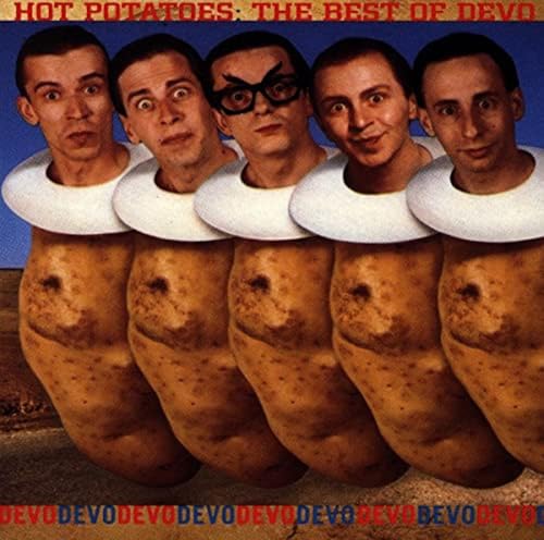 DEVO - Hot Potatoes: The Best of Devo - Zortam Music