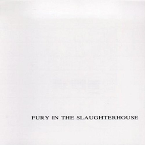 Fury in the Slaughterhouse - Fury in the Slaughterhouse - Zortam Music