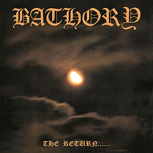 Bathory - The Return...... - Zortam Music