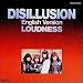 DISILLUSION~English version