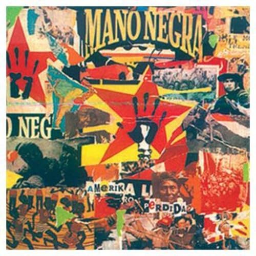Mano Negra - Amerika Perdida Lyrics - Zortam Music