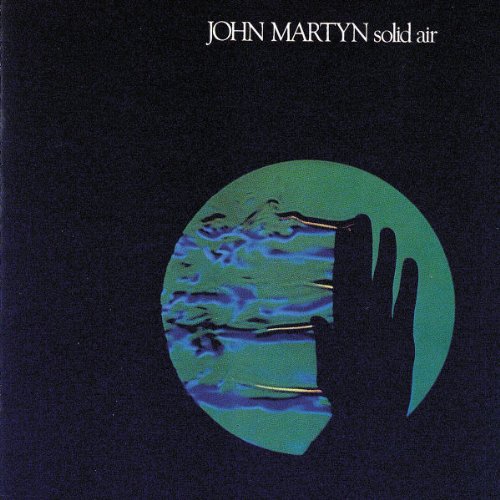 John Martyn - 1001 Songs Before You Die - Zortam Music