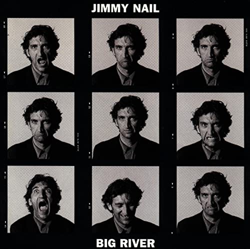 Jimmy Nail - Big River - Zortam Music