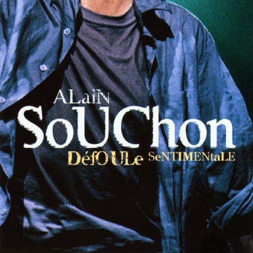 Alain Souchon - Defoule Sentimentale - Zortam Music