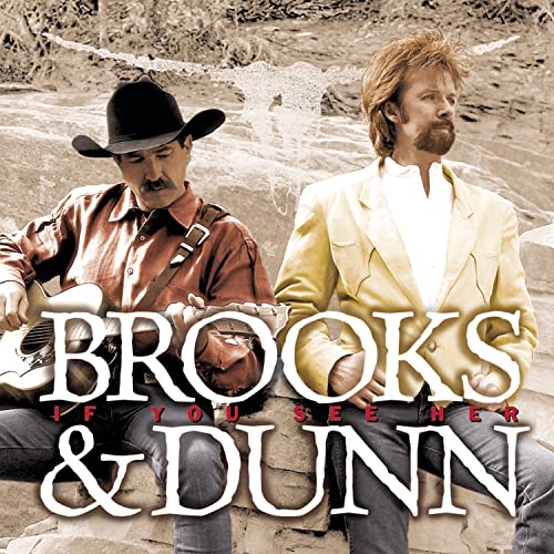 Brooks & Dunn - I Can