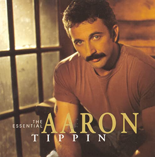 Aaron Tippin - The Essential Aaron Tippin - Zortam Music