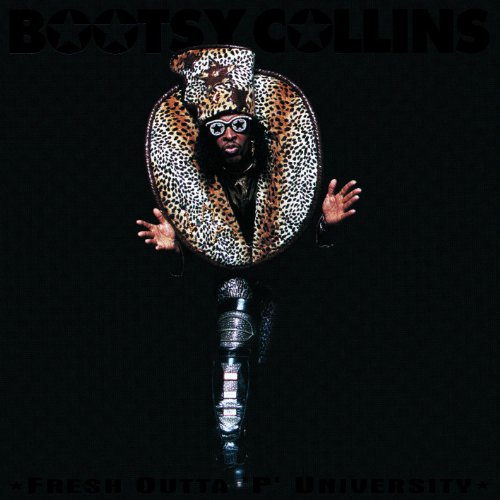 Bootsy Collins - Fresh Outta 