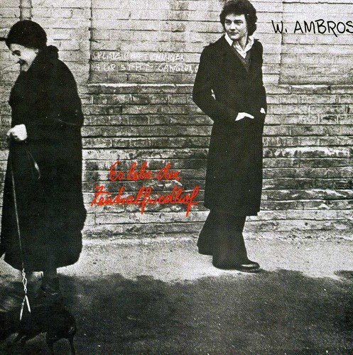 Wolfgang Ambros - Es Lebe Der Zentralfriedhof - Zortam Music