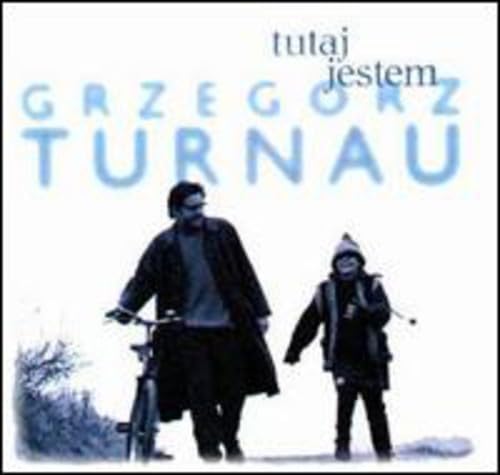 Grzegorz Turnau - Tutaj Jestem - Zortam Music