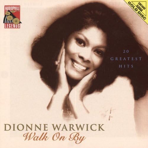 Dionne Warwick - WALK ON BY - Zortam Music
