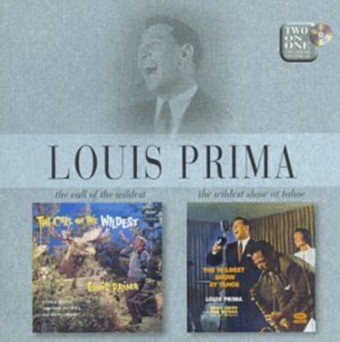 Louis Prima - Call of the Wildest/the Wilde - Zortam Music