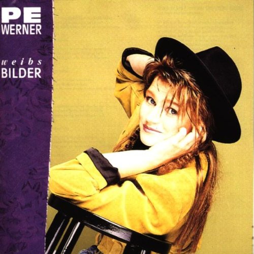 Pe Werner - Weibsbilder - Zortam Music